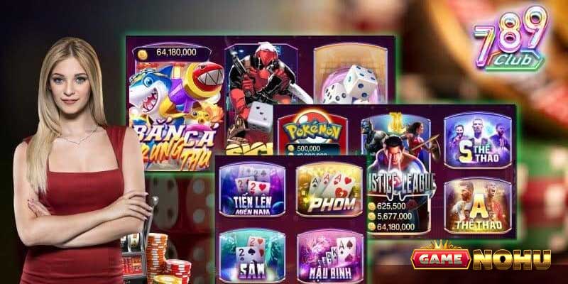 Những sản phẩm game đa dạng ở nhà cái nohu 789 Club