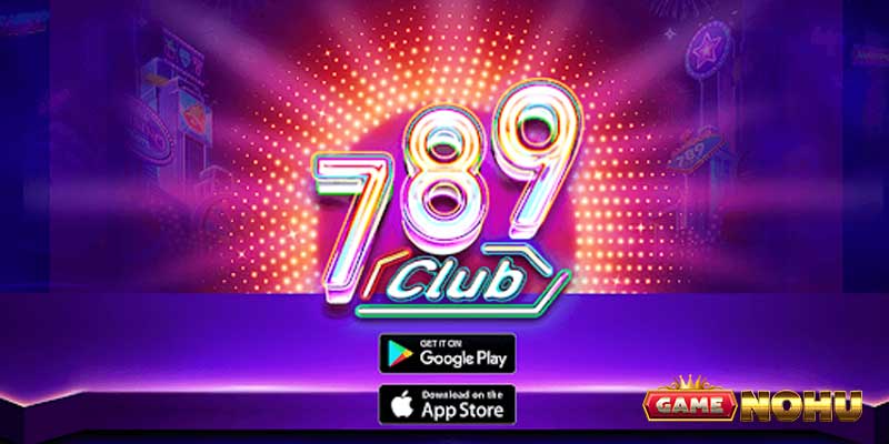 Đôi nét về cổng game nổ hũ 789 Club