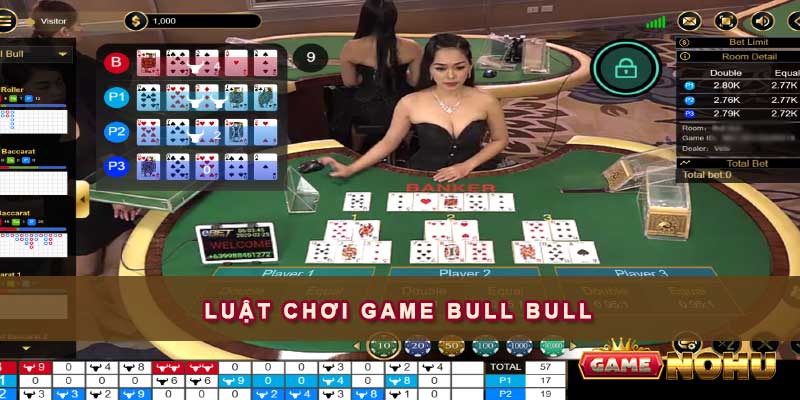 Luật chơi game Bull Bull